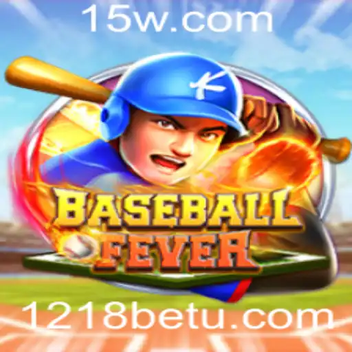 Explorando o Empolgante Mundo de BaseballFever com 1218bet